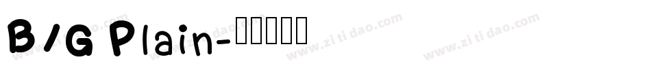 BIG Plain字体转换